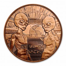 1 oz Area 51 Aliens We'll be Back 999 Fine Copper Round